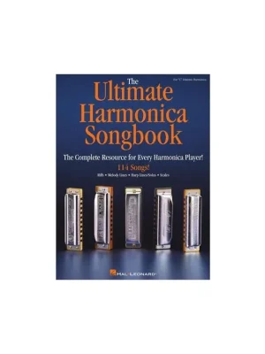 Poslední Šance The Ultimate Harmonica Songbook: The Complete Resource for Every Harmonica Player!