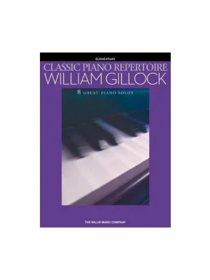 WILLIAM GILLOCK: CLASSIC PIANO REPERTOIRE Časově Omezené