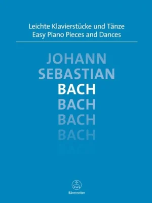 Vysoce Kvalitní Johann Sebastian Bach - Snadné klavírní skladby a tance
