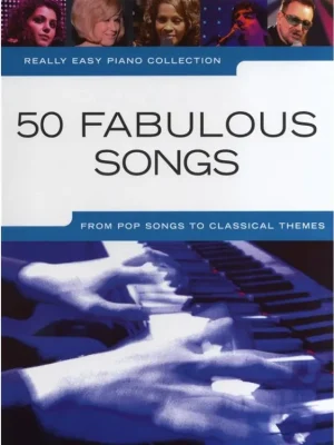 Really Easy Piano Collection - 50 Fabulous Songs Víkendová Akce