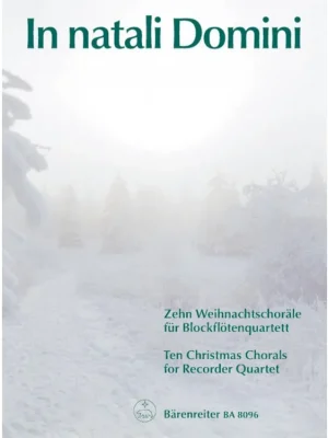 In natali Domini - Vánoční chorály pro 4 zobcové flétny Ihned K Objednání