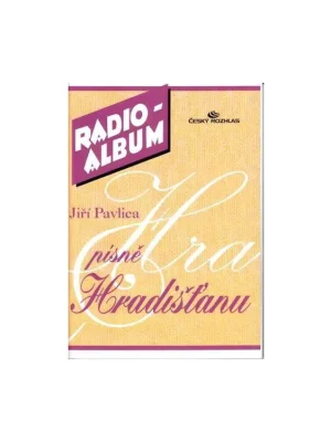Jiří Pavlica - Písně Hradišťanu - Radio album 5 Akce