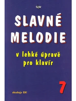 Klavírní úpravy Slavné melodie 7 + CD Akční Cena