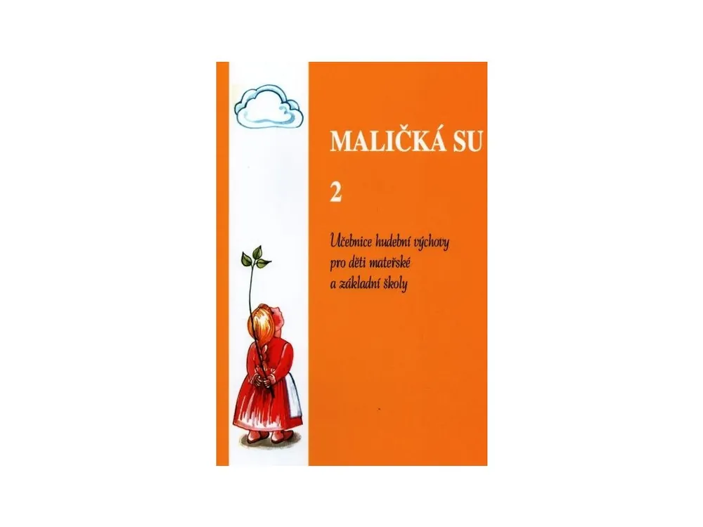 Zpěvník Maličká su 2 Nakupujte Hned