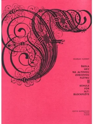 Cenová Bomba Škola hry na altovou zobcovou flétnu II - Klement