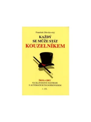Každý se může stát kouzelníkem 3 - Dřevíkovský Bezpečná Platba