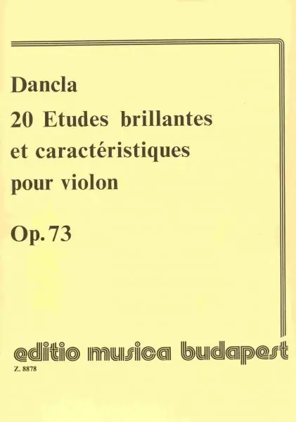 20 Etudes brillantes et caractéristiques pour violin, Op.73 by Charles Dancla / housle Přímo Od Výrobce