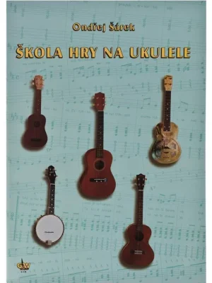 Nízká Cena Škola hry na ukulele - Ondřej Šárek