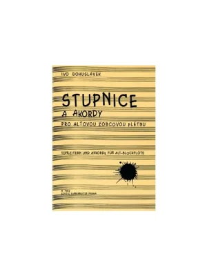 Dokud Zásoby Vydrží Bohuslávek - Stupnice a akordy pro altovou zobcovou flétnu