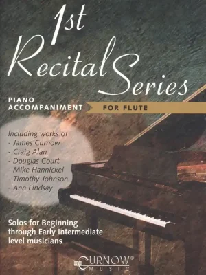 1st RECITAL SERIES příčná flétna - klavírní doprovod Objednat Nyní