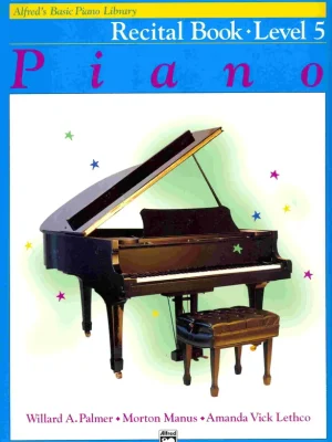 Alfred's Basic Piano Library - Recital Book 5 / sólo klavír Nejlepší Cena