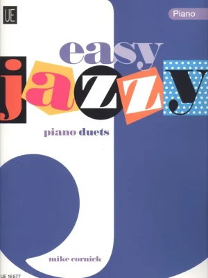 Easy Jazzy Piano Duets / šest snadných originálních skladeb pro 1 klavír 4 ruce Akční Nabídka