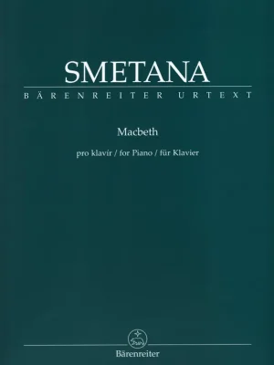 Smetana: Macbeth pro klavír (urtext) Nízká Cena