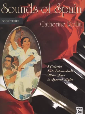 Sounds of Spain 3 by Catherine Rollin / sólo klavír Zlevněný