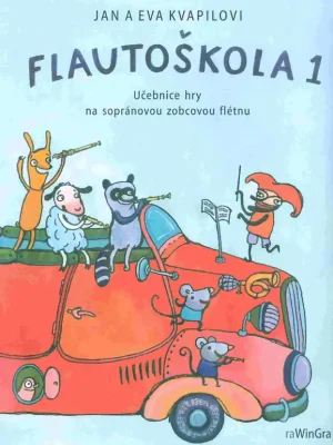 FLAUTOŠKOLA 1 - učebnice hry na sopránovou zobcovou flétnu Jen Po Omezenou Doba
