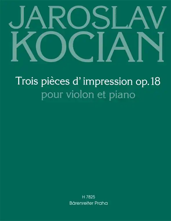 Kocian: Trois pieces d´impression op. 18 / tři skladby pro housle a klavír Tovární Cena