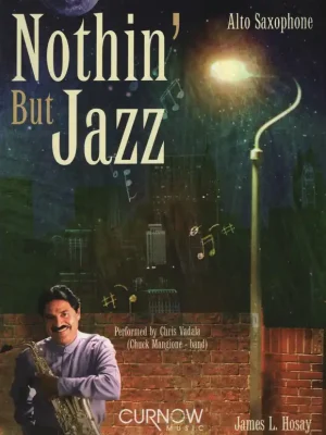 NOTHIN' BUT JAZZ + CDalto sax solos or duets Levný