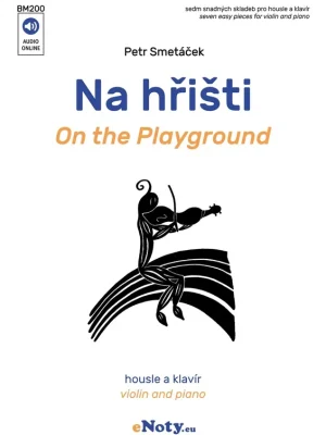 Smetáček: Na hřišti / housle a klavír - 7 snadných skladeb Ověřený