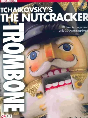 TCHAIKOVSKY - The Nutcracker + CD trombon/pozoun Horká Nabídka