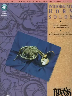 Cenová Bomba THE CANADIAN BRASS - INTERMEDIATE HORN SOLOS + Audio Online / lesní roh (f horn) a klavír