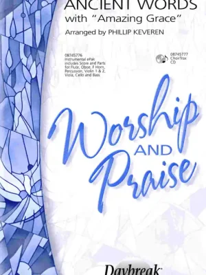 ANCIENT WORDS / SATB* Časově Omezené