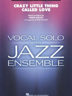 Crazy Little Thing Called Love (Queen) - Vocal Solo and Jazz Ensemble / partitura a party Aktuální