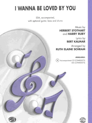 I WANNA BE LOVED BY YOU / SSA Tovární Cena
