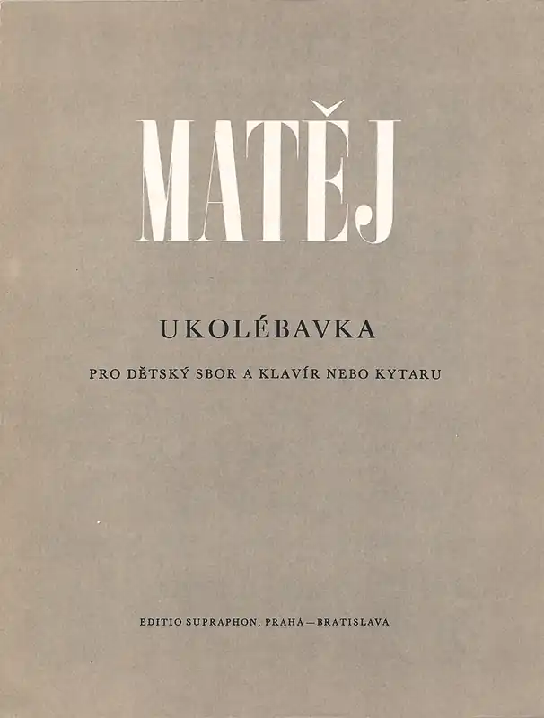 UKOLÉBAVKA na lidový text pro dětský sbor a klavír nebo kytaru Odeslání Ihned