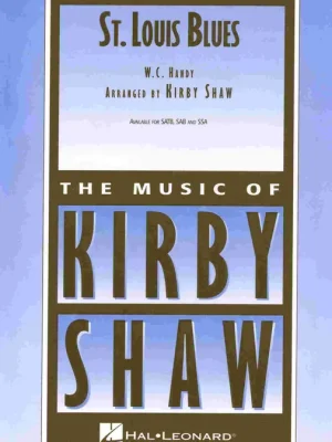 Výhodná Nabídka ST. LOUIS BLUES / SATB + piano/chords