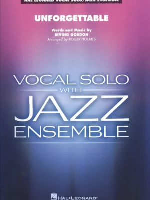 Unforgettable (Key: F) - Vocal Solo with Jazz Ensemble / partitura a party Ověřený