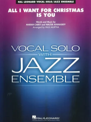 All I Want for Christmas Is You - zpěv s jazzovým orchestrem / partitura a party Bezpečná Platba