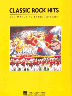Jen Po Omezenou Doba CLASSIC ROCK HITS FOR MARCHING BAND - CONDUCTOR