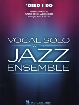 Objednat Nyní Deed I Do - Vocal Solo and Jazz Ensemble / partitura a party