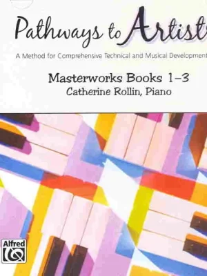 Rychlé Dodání Pathways to Artistry (1-3) - Masterworks - CD