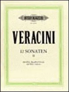 12 Sonaten Band 2 - Veracini, Francesco Maria pro altovou flétnu a klavír Poslední Šance