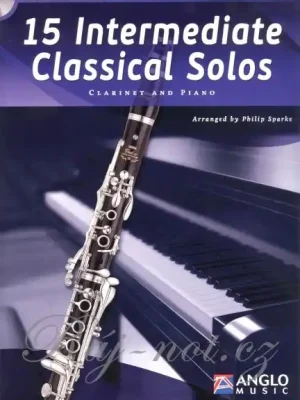 15 Intermediate Classical Solos pro klarinet a klavír Jen Po Omezenou Doba