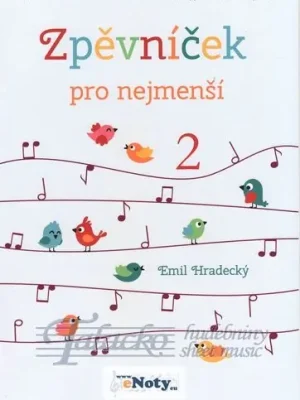 Zpěvníček pro nejmenší 2 - s klavírním doprovedem Levný