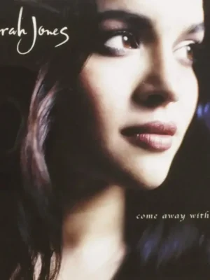 Odeslání Ihned Norah Jones – Come Away With Me